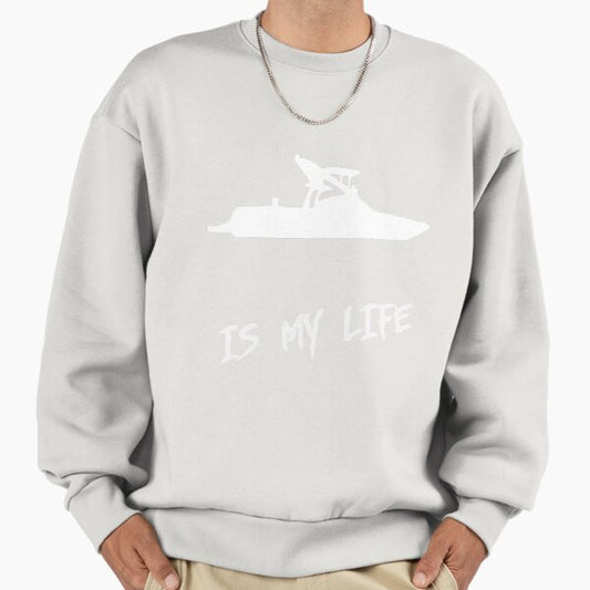 Ski boat is my lifepng Sweatshirt