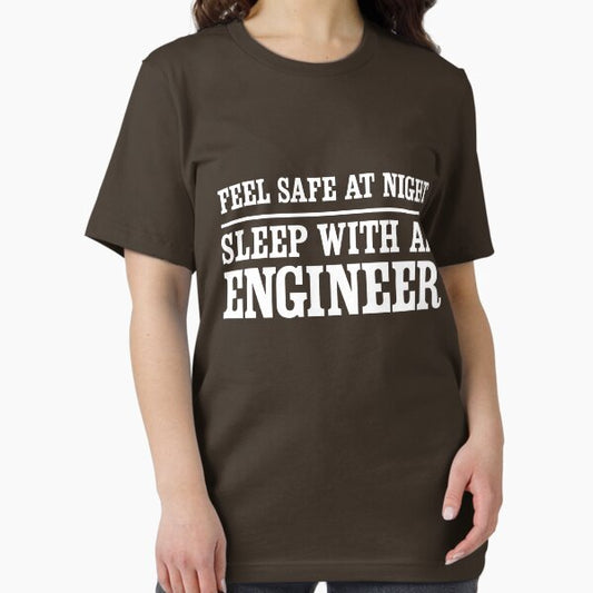 Feel safe at night sleep with an engineer T-Shirt