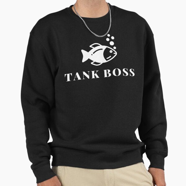 Tank Boss Sweatshirt