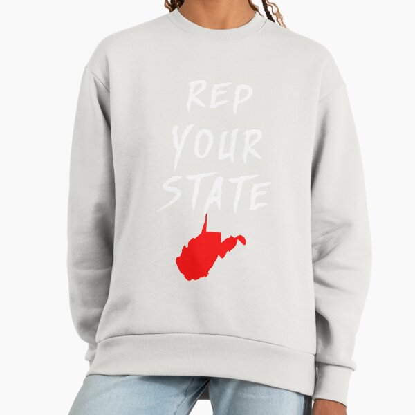 REP YOUR STATE WEST VIRGINIA Sweatshirt
