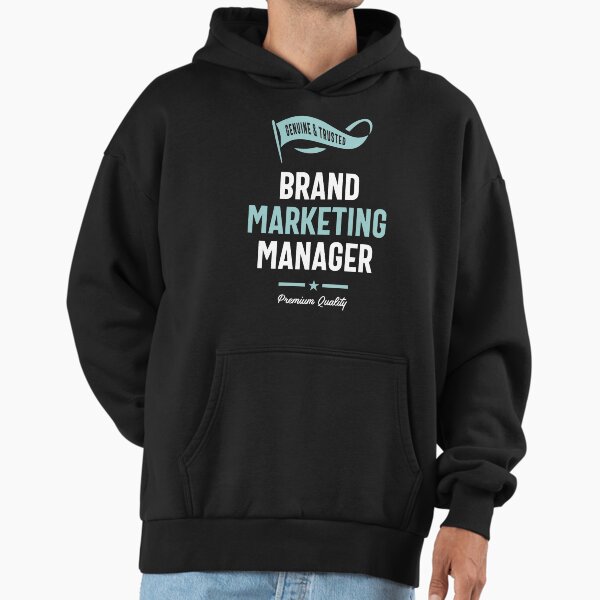 Brand Marketing Manager Hoodie