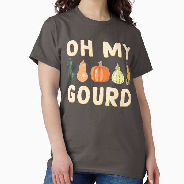 Oh My Gourd T-Shirt