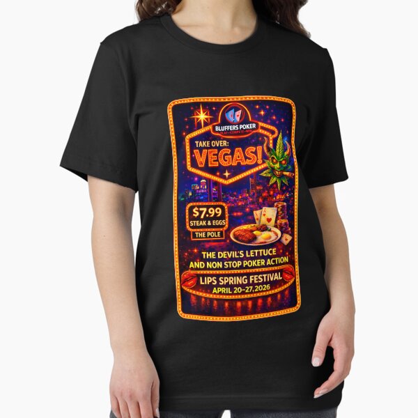Bluffers Poker Take Over Vegas Neon Sign, LIPS Spring Festival 2026 Retro Vegas Poster T-Shirt