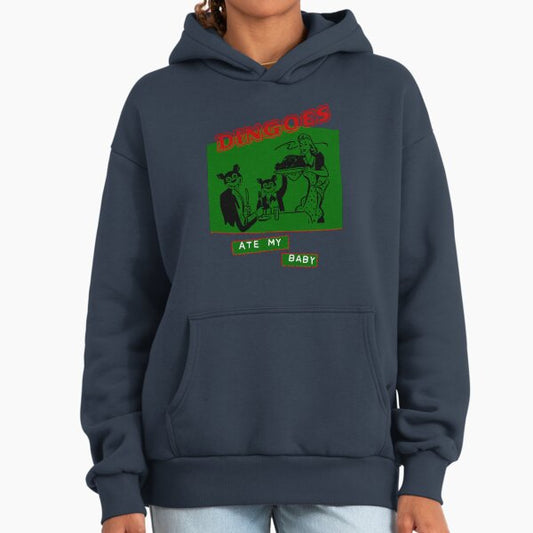 Dingoes Ate My Baby Hoodie
