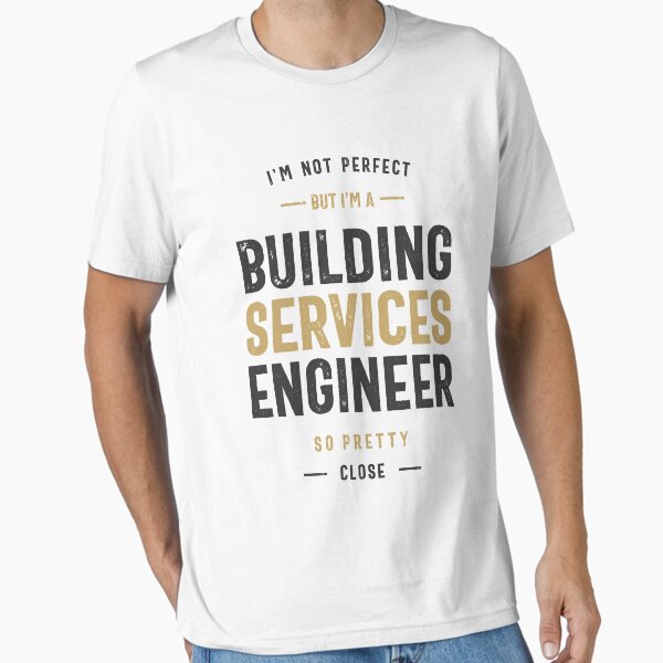 Building Services Engineer T-Shirt