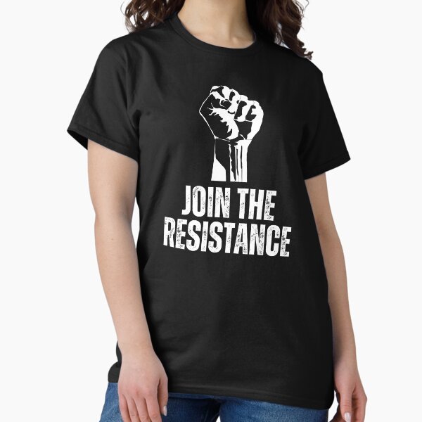 Join The Resistance T-Shirt