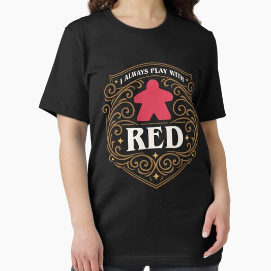 I Always Play with Red Meeple Board Games T-Shirt