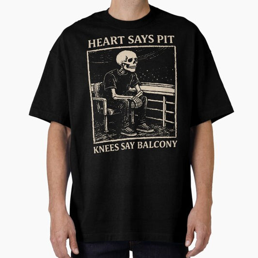 Heart Says Pit Knees Say Balcony Retro Vintage T-Shirt
