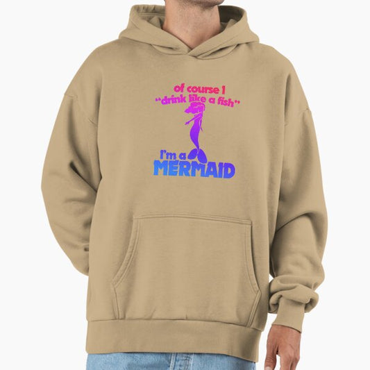 Funny Mermaid Humor Hoodie