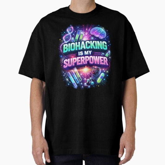 Biohacking is my superpower T-Shirt