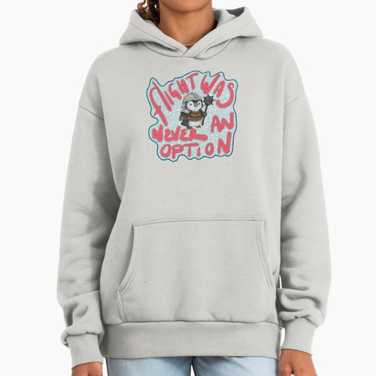 Flight was never an option Hoodie