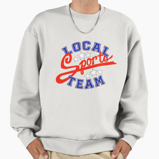 Local Sports Team Sweatshirt