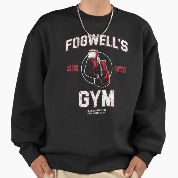 Fogwell's Gym Sweatshirt