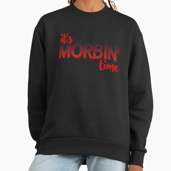 It's morbin time vampire meme Sweatshirt