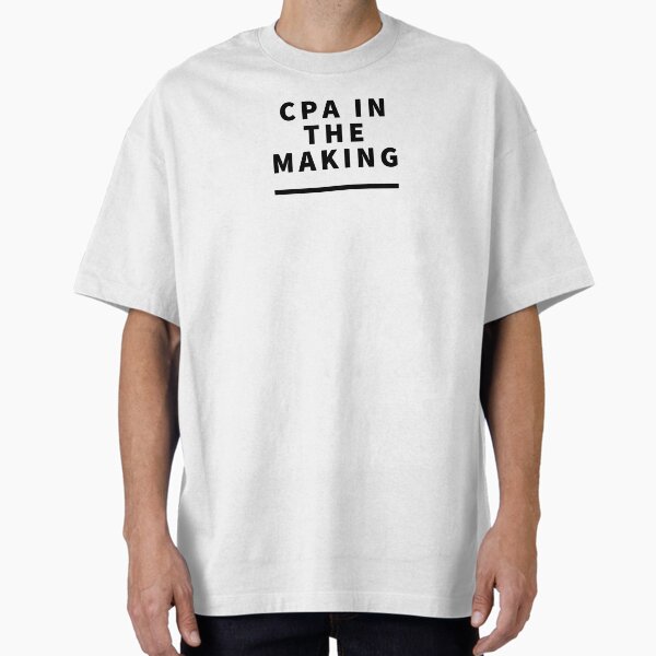 CPA in the making Future CPA Stylish Text Design. T-Shirt