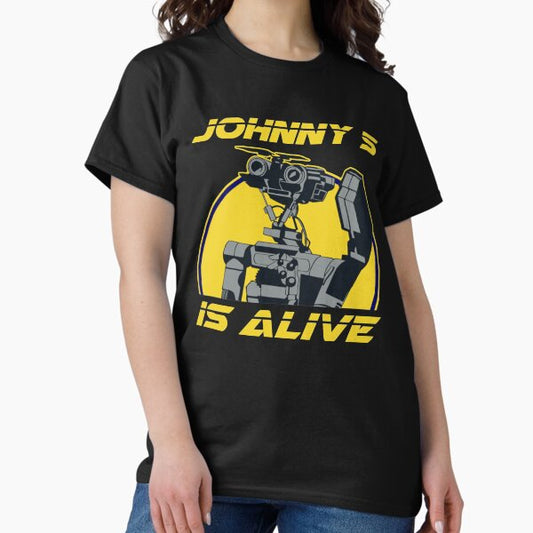 Johnny 5 is alive T-Shirt