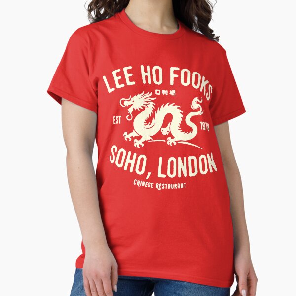Lee Ho Fooks Dragon - Chinese Restaurant - London Werewolves - Zevon T-Shirt