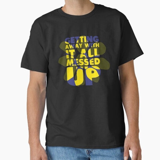 Getting away with it - Blue Yellow T-Shirt