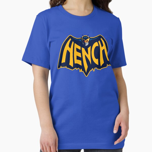 Hench T-Shirt