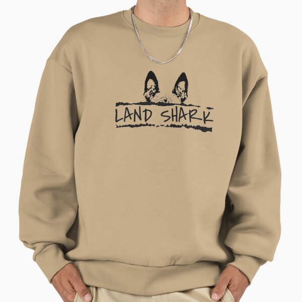 Land shark Sweatshirt