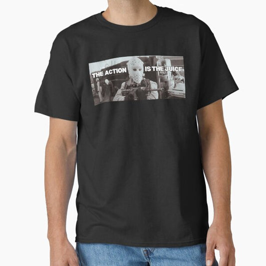 The Action is the Juice T-Shirt