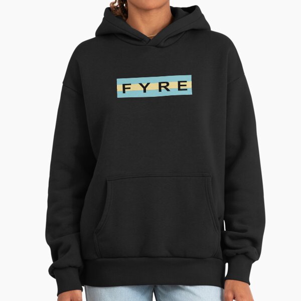 Fyre Festival Fire Festival Hoodie