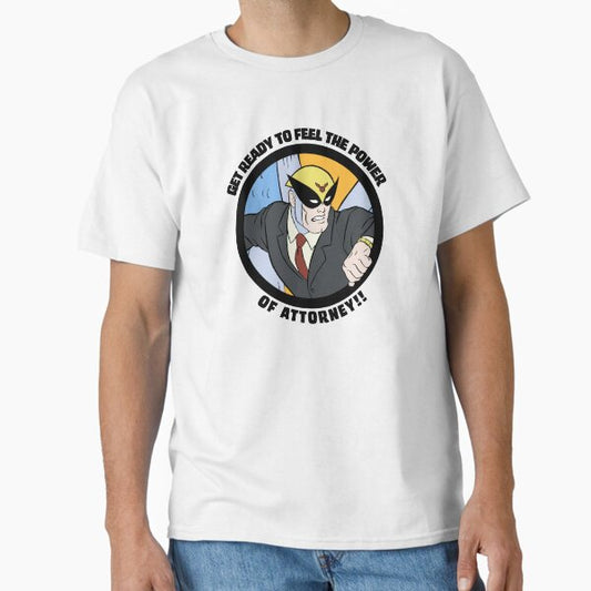 Power of Attorney T-Shirt