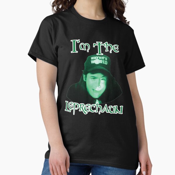 I'm The Leprechaun T-Shirt