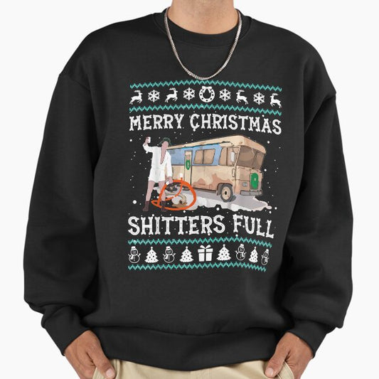 Merry Christmas Shitters Full Sweatshirt