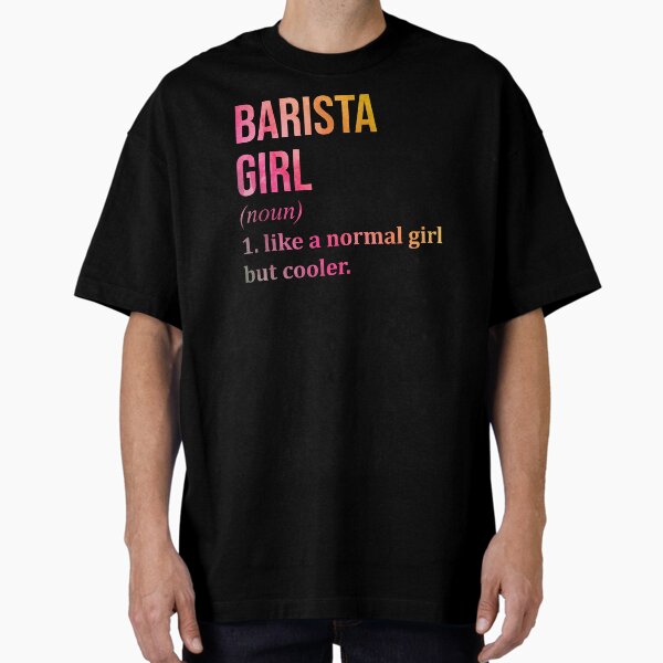 Barista Girl Definition Barista in Watercolor T-Shirt