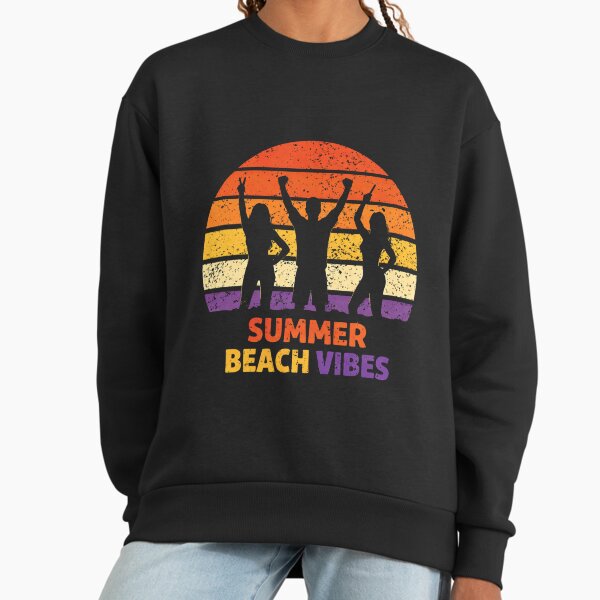 Summer beach vibes Sweatshirt