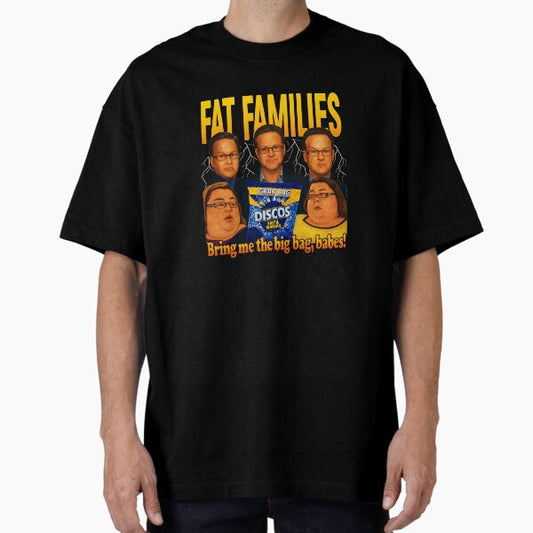 FAT FAMILIES - Bring Me The Big Bag Babes Steve Miller Reality TV T-Shirt