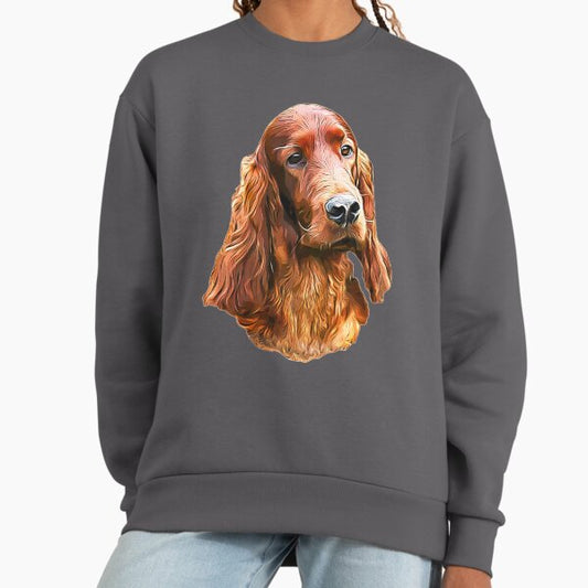 Irish Setter - Glamorous Dog! Sweatshirt