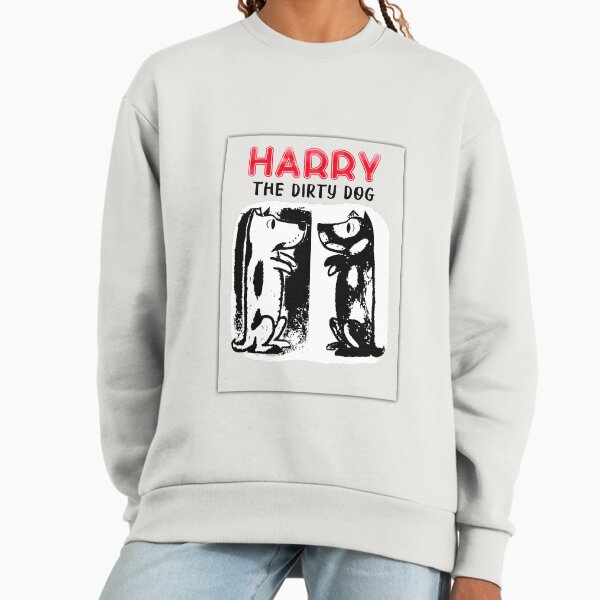 Harry the dirty dog Sweatshirt