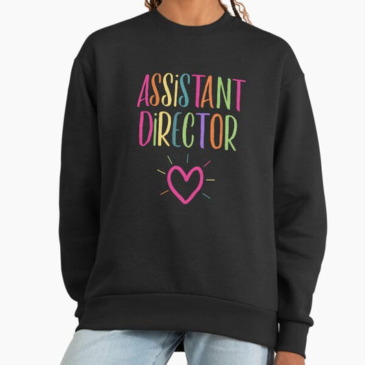 Assistant Director Heart Cute School Kindergarten Pre-School Camp Sweatshirt