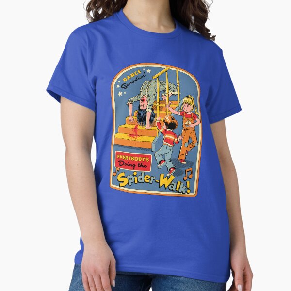 Everybody's Doing the Spider-Walk! T-Shirt