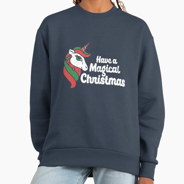 Have a magical Christmas Unicorn Sweatshirt
