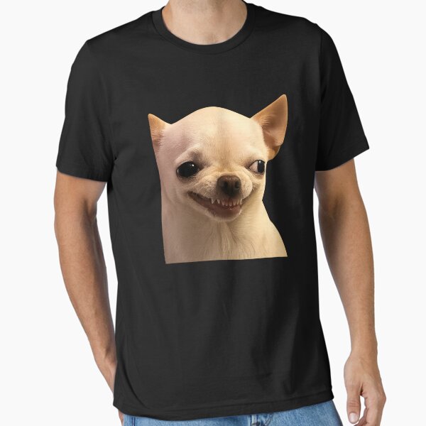 Funny Chihuahua Meme, Smirking Dog Face, Grinning Chihuahua T-Shirt