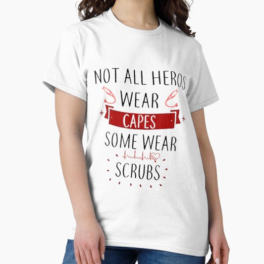 Not All Heros T-Shirt
