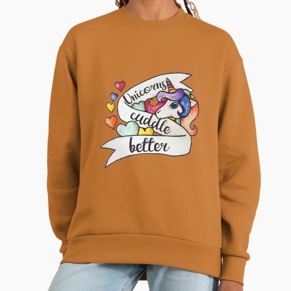 Unicorns cuddle better Sweatshirt