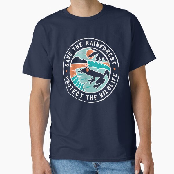 Save the Rainforest, Protect the Wildlife T-Shirt
