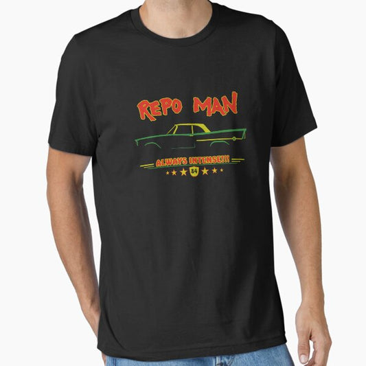 Repo man always intense cult movie t shirt T-Shirt