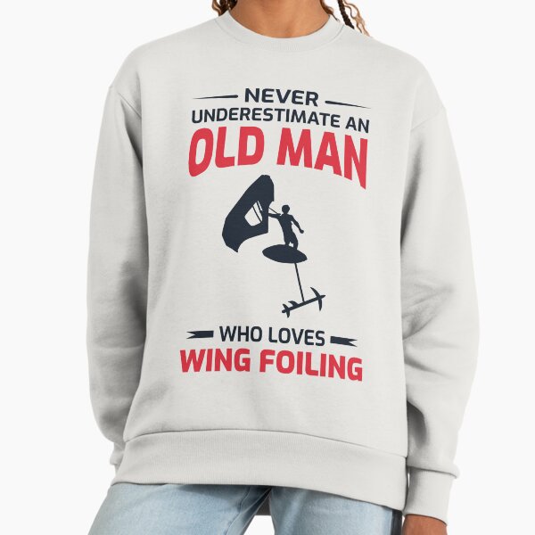 Wing Foiling Surfing Dad Grandpa Fathers day Sweatshirt
