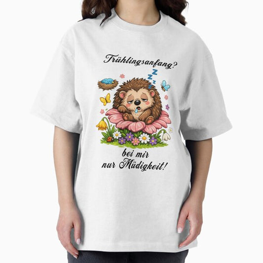 Springtime fatigue – Cute spring design for all sleepyheads T-Shirt