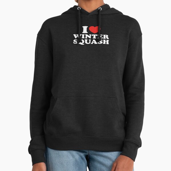 I Love Winter Squash Hoodie