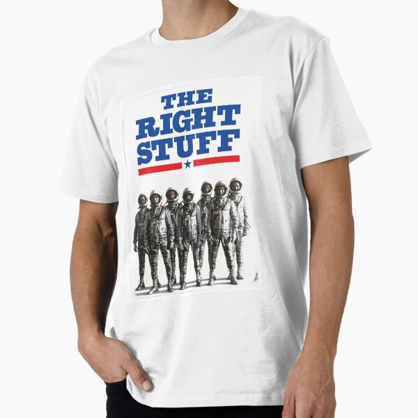 THE RIGHT STUFF Premium T-Shirt