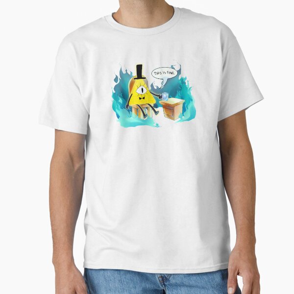 Bill Cipher "this is fine" 2022 edition T-Shirt