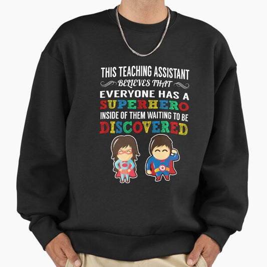 Teaching Assistant Superhero Sweatshirt