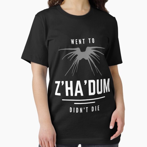 Went To Z'Ha'Dum - Didn'T Die - Shadow Ship - Black - Sci-Fi T-Shirt