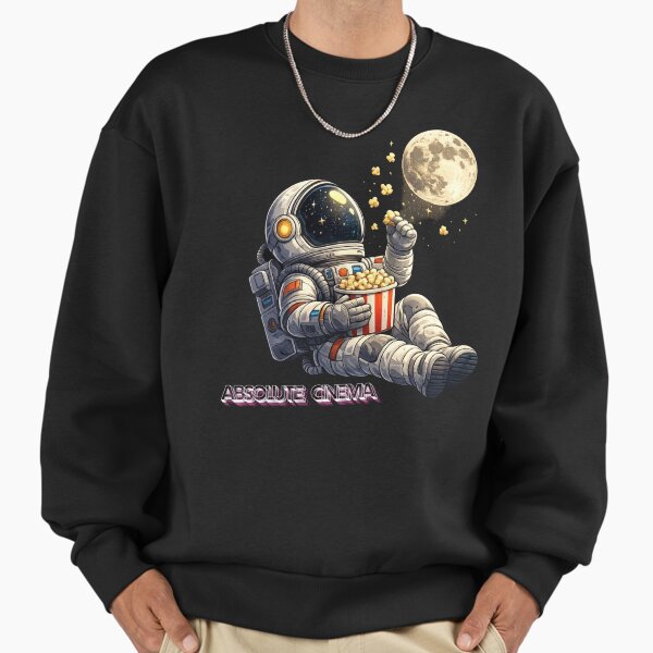Absolute Cinema Astronaut T-shirt Sweatshirt